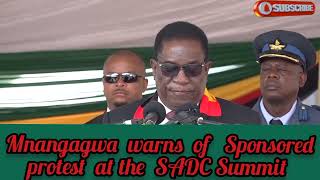 Mnangagwa feeling the Heat warns of foreign funded protests at the SADC SummitMnangagwa [upl. by Eimar]