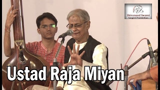 Ustad Raja Miyan  Raag Gara Kanada amp Paraj Kalingda [upl. by Norrat]