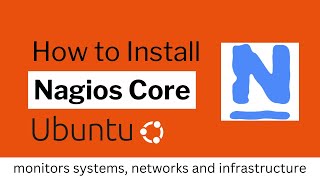 How to Install Nagios Core on Ubuntu 2204 [upl. by Krisha]