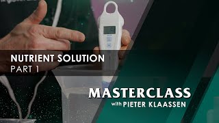 CANNA Masterclass – Nutrient Solution Part 1 [upl. by Elyod]