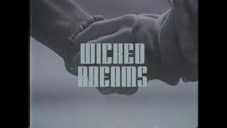 Wicked Dreams MakeStronger3 [upl. by Stutsman470]