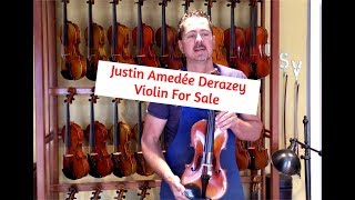 Justin Amedée Derazey Violin For Sale [upl. by Rases59]