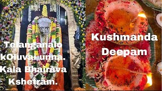 Telangana Lo Koluvai unna Kaala Bhairava Kshetram Kushmanda Deepam [upl. by Ednargel]