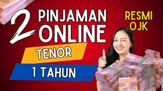 2 PINJAMAN ONLINE YANG AMAN DAN TERDAFTAR DI OJK  LIMIT BESAR TENOR PANJANG [upl. by Prud821]