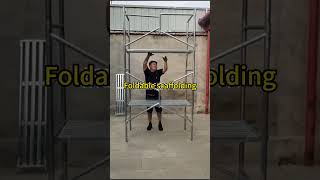 Folding scaffolding convenient and lightduty scaffolding [upl. by Pedrotti]