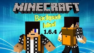 Minecraft  BackPack Mod 164 Carry More Things [upl. by Eannaj]