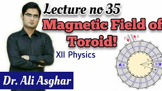 Magnetic Field of Toroid in UrduHindi [upl. by Rondon]