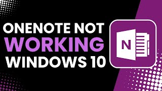 OneNote Not Working Issues in Windows 10 Fix [upl. by Stolzer242]