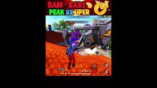 Bam  Bari 😂 peak ke uper free fire funny moments shorts freefire deepakrds freefirefunny [upl. by Cherry78]