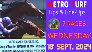 MMTCI LIVE RACING TIPS FOR WEDNESDAY SEPTEMBER 18 2024  500 PM START  7 RACES [upl. by Halimaj943]