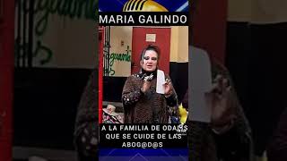 ABOGADOS CORRUPTOS CASO ODALYS 🎙️🔥MARÍA GALINDO🎙️🔥 CasoOdalys🎙️🔥 [upl. by Nebe165]