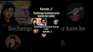 Sochenge tumhein pyar karein ke nahin cover karaoke shorts kumarsanu lyricvideo [upl. by Goto434]