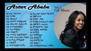 Aster Abebe Vol 2 Full Album [upl. by Assili282]