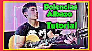 Dolencias  Albazo  Tutorial Guitarra [upl. by Barrett]