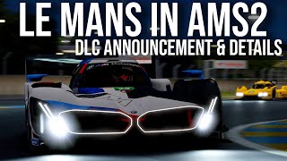 Le Mans LMDh and GT3 Finally Coming to Automobilista 2  AMS2 Endurance Pack Preview [upl. by Ahsiruam738]