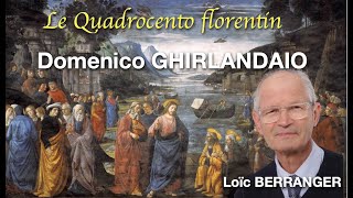 Domenico GHIRLANDAIO  Les Maîtres de la Peinture  Loïc Berranger [upl. by Blondelle168]