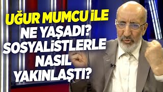 Uğur Mumcu ile Ne Yaşadı Sosyalistler Nasıl Yakınlaştı  Abdurrahman Dilipak  Seçil Özer Referans [upl. by Weinshienk]