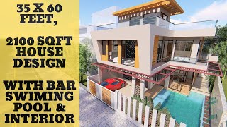 35X60 Feet  2100 SQFT House Design with Swimming Pool  House Interior Idea  ID034 [upl. by Corby]