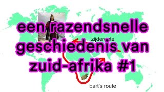 Een razendsnelle geschiedenis van ZuidAfrika 1 [upl. by Popper]