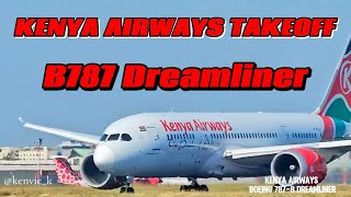 KENYA AIRWAYS B787 DREAMLINER TAKEOFF JOMO KENYATTA INTERNATIONAL AIRPORTJKIA [upl. by Noffihc]