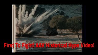 First to Fight 1985 AAV 7A1 Hype Video  Left Right Left Podcast [upl. by Airrej]