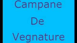 Campane de Vegnature [upl. by Einotna933]