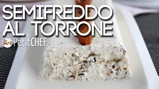 Semifreddo al torrone  Video ricetta spiegata passo a passo PetitChefit [upl. by Bettina363]