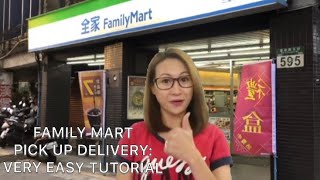 TAIWAN FAMILY MART PICK UP DELIVERY  PLUS HOW TO TRACK YOUR PARCEL [upl. by Berthe]