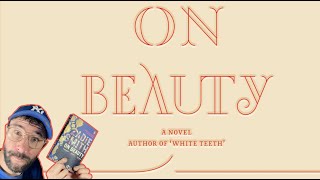 On Beauty By Zadie Smith  Review [upl. by Keppel]