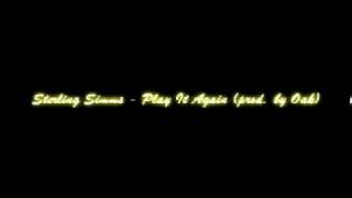 Sterling Simms  Play It Again prod by Oak [upl. by Care591]