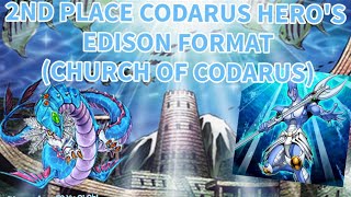 2nd Place Codarus Hero EDISON FORMAT Tournament Spokane WA E3YuGiOh has converted me 🙏⛪️🌊 [upl. by Oynotna]