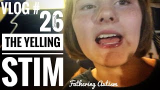 Autistic Yelling Stim  Homecoming  Ugly Fish Fathering Autism Vlog 26 [upl. by Yleen]