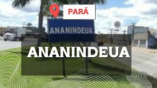 ANANINDEUA PARÁ CONHECENDO A CIDADE [upl. by Charry594]