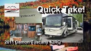 QUICK TAKE  2011 Damon Tuscany 42RQ  Mount Comfort RV [upl. by Niad768]