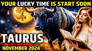 November 2024 Taurus Horoscope Big Changes Career Success amp Financial Growth 🌟 [upl. by Eigram]