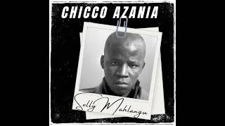 Chicco AzaniaSolomon Mahlangu [upl. by Fondea]