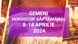 Gemeni Tarot Horoscop 814 Aprilie 2024 [upl. by Ennazor]