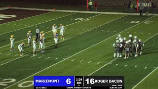 OHSAA Playoff Football  Mariemont vs Roger Bacon [upl. by Elkcim730]