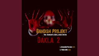 Dakla 2 feat Aishwarya Joshi Maulik Nayak Extended Version [upl. by Onibag]