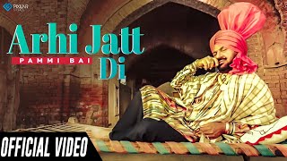 Pammi Bai  Arhi Jatt Di  2014  Meri Jugni [upl. by Einegue]