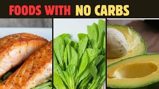 HEALTHIEST FOODS WITH NO CARBS LOW CARB DIET [upl. by Haldas]