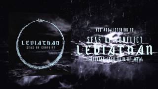 Seas Of Conflict  LEVIATHAN ft Joshua Bain [upl. by Nitza]