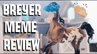 BREYER HORSE MEME REVIEW [upl. by Afatsuom]