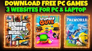 3 WEBSITES TO DOWNLOAD FREE PC GAMES  HOW TO DOWNLOAD GAMES IN LAPTOP  PC GAMES FREE DOWNLOAD 2024 [upl. by Caldwell]