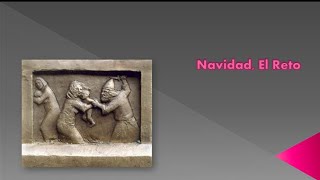 Navidad El Reto [upl. by Nannerb]