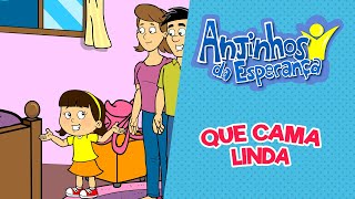 Cama linda  Anjinhos da Esperança [upl. by Aiciram]