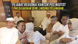 PEJABAT REGIONAL KANTOR POS NGOTOT  PHK DILAKUKAN DEMI MELINDUNGI PELANGGAN [upl. by Black]