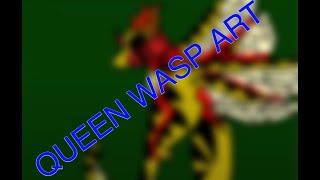 Queen Wasp [upl. by Cesya660]