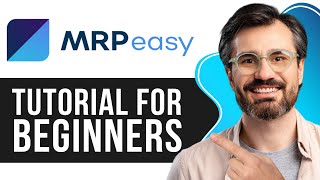 Mrpeasy Mrp Tutorial for Beginners  How to Use Mrpeasy 2024 [upl. by Rayshell]