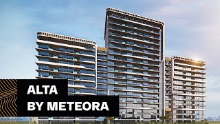 Alta by Meteora — Apartments in Dubai Jumeirah Village Circle JVC [upl. by Llennor]